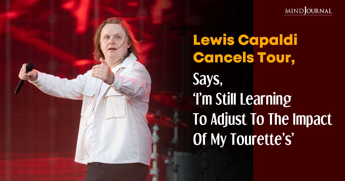 Lewis Capaldi Cancels Tour To ‘Adjust To The Impact’ Of Tourette Syndrome