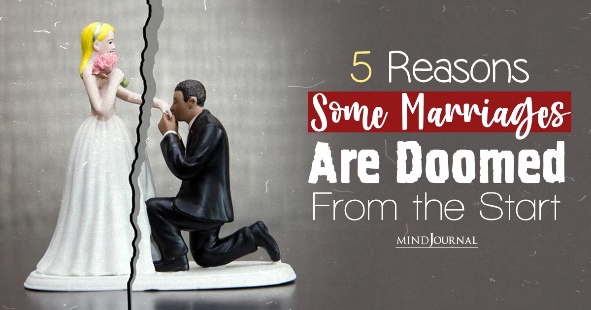 5 Major Reasons Why Marriages Fail: Breaking The Vows