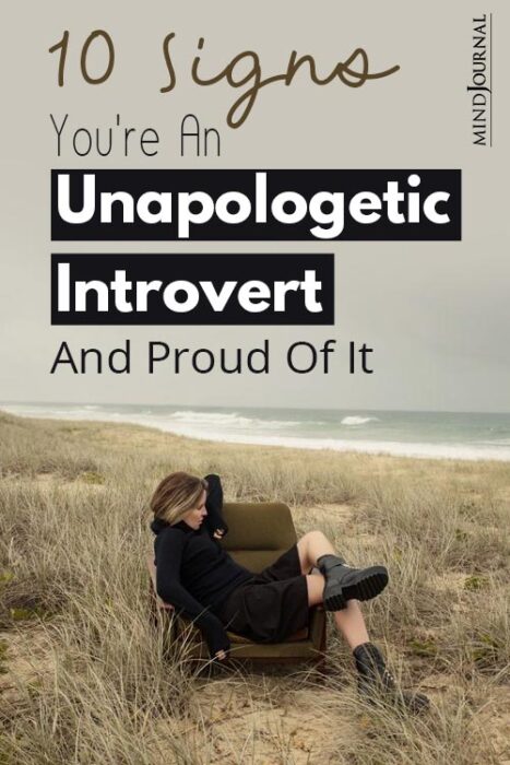 signs of an unapologetic introvert