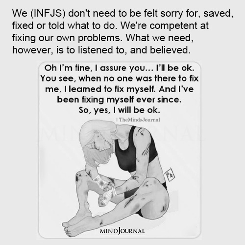 We INFJS Dont Need To Be Felt Sorry For
