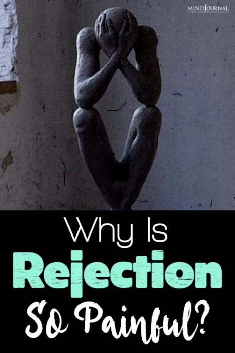 why rejection hurts
