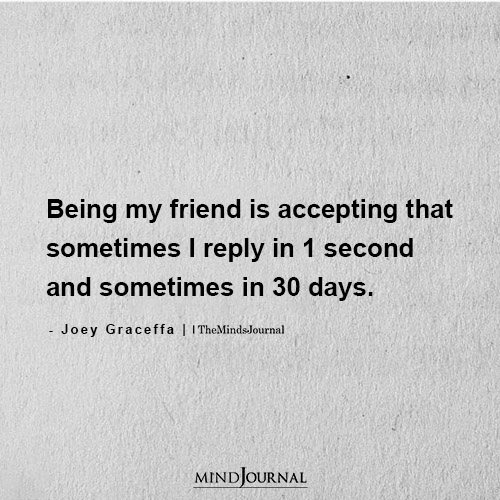 Being My Friend Is Accepting