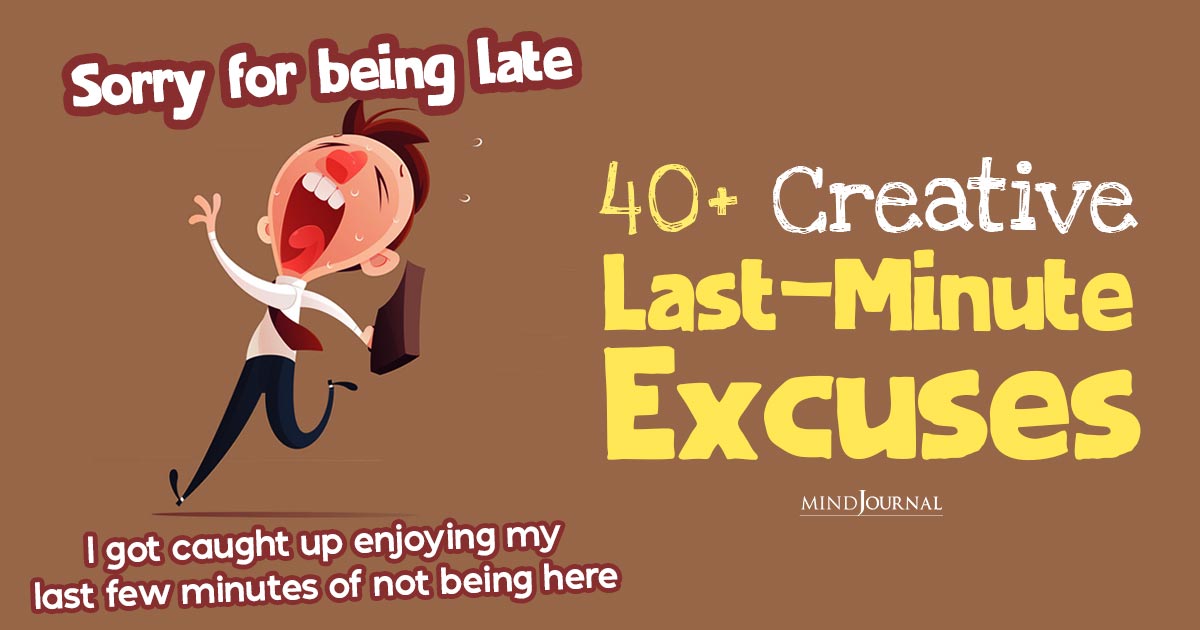 When Life Happens: 40+ Creative Last Minute Excuses To Be Late To Work