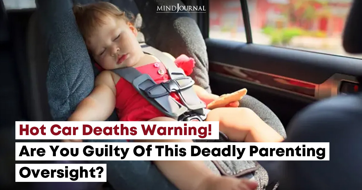 The Hot Car Deaths In Children: #1 Shocking Tragedy
