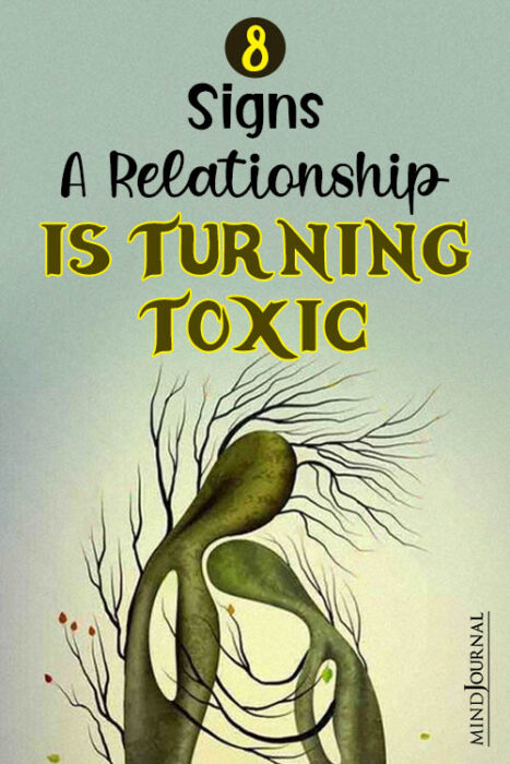 signs your relationship is becoming toxic