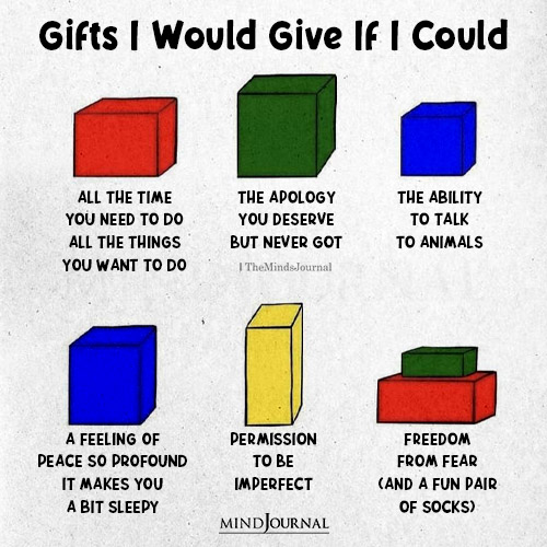 Gifts I Would Give You If I Could