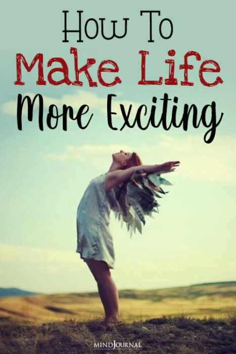 ways to make your life more exciting