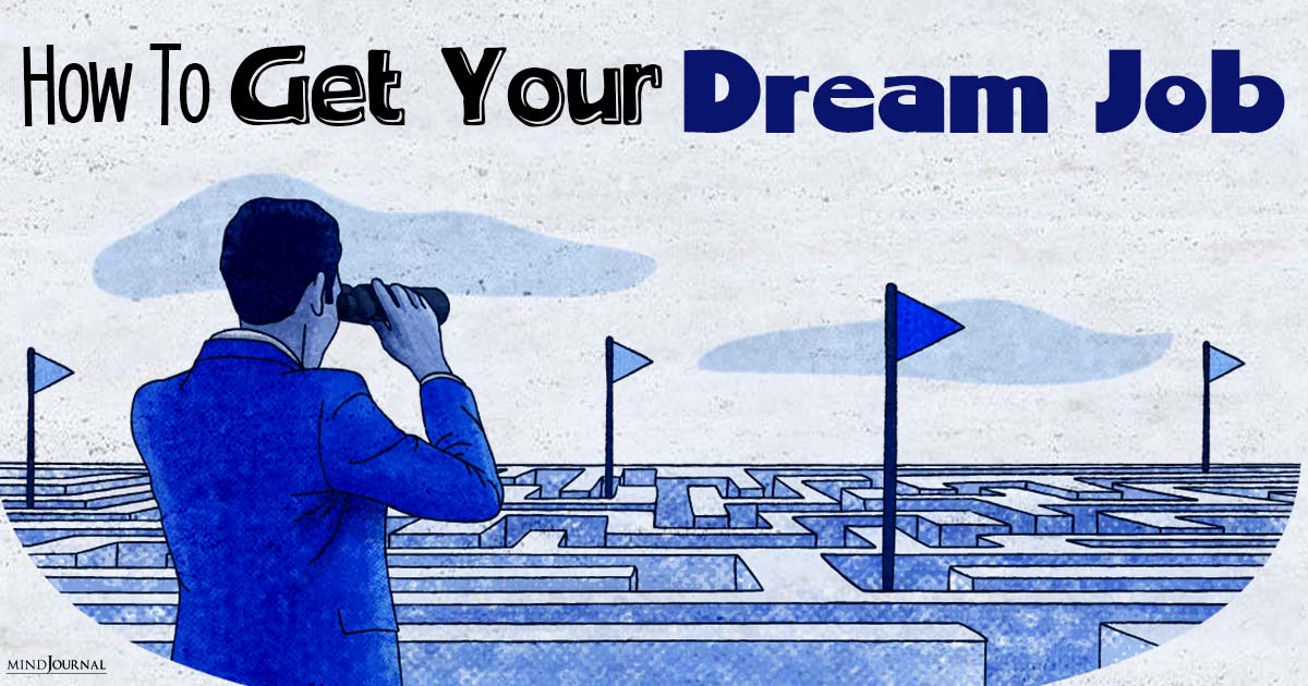 How To Get Your Dream Job