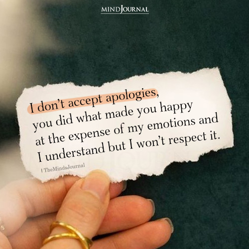 I Dont Accept Apologies