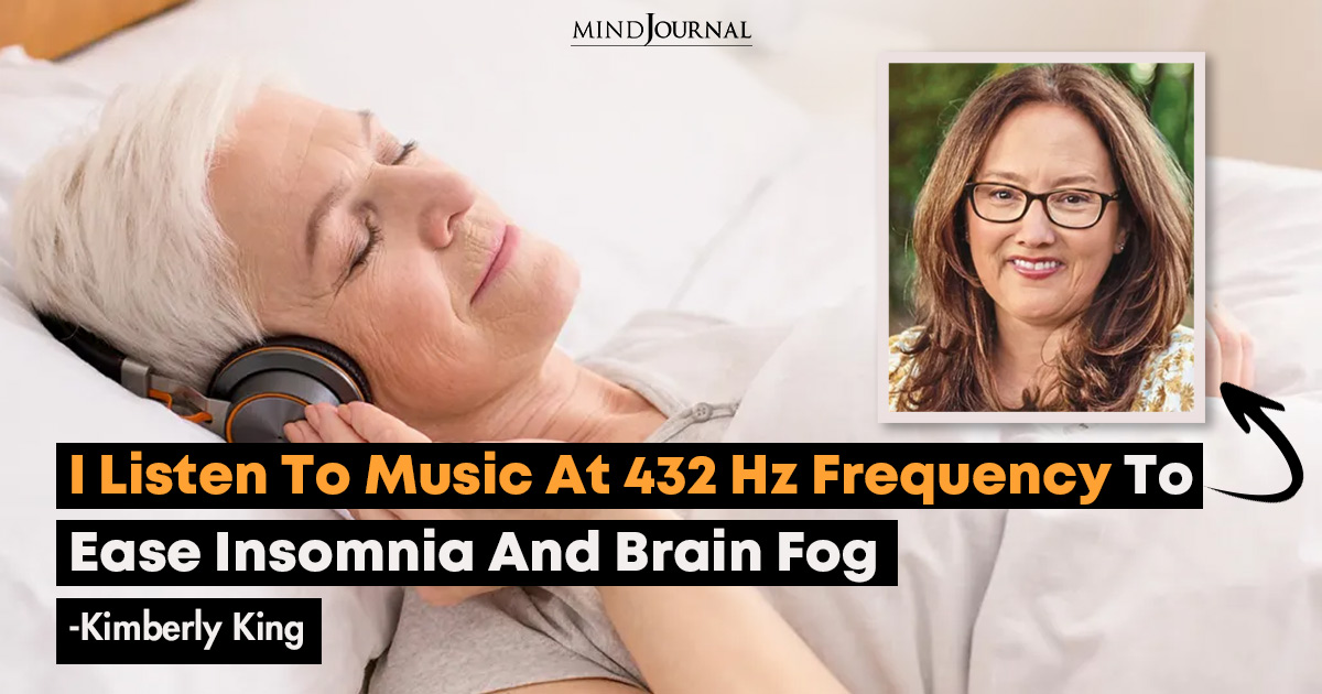 432Hz Frequency To Ease Insomnia: Reveals Kimberly King