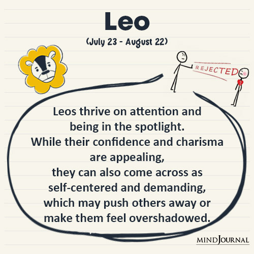 Leos thrive on attention