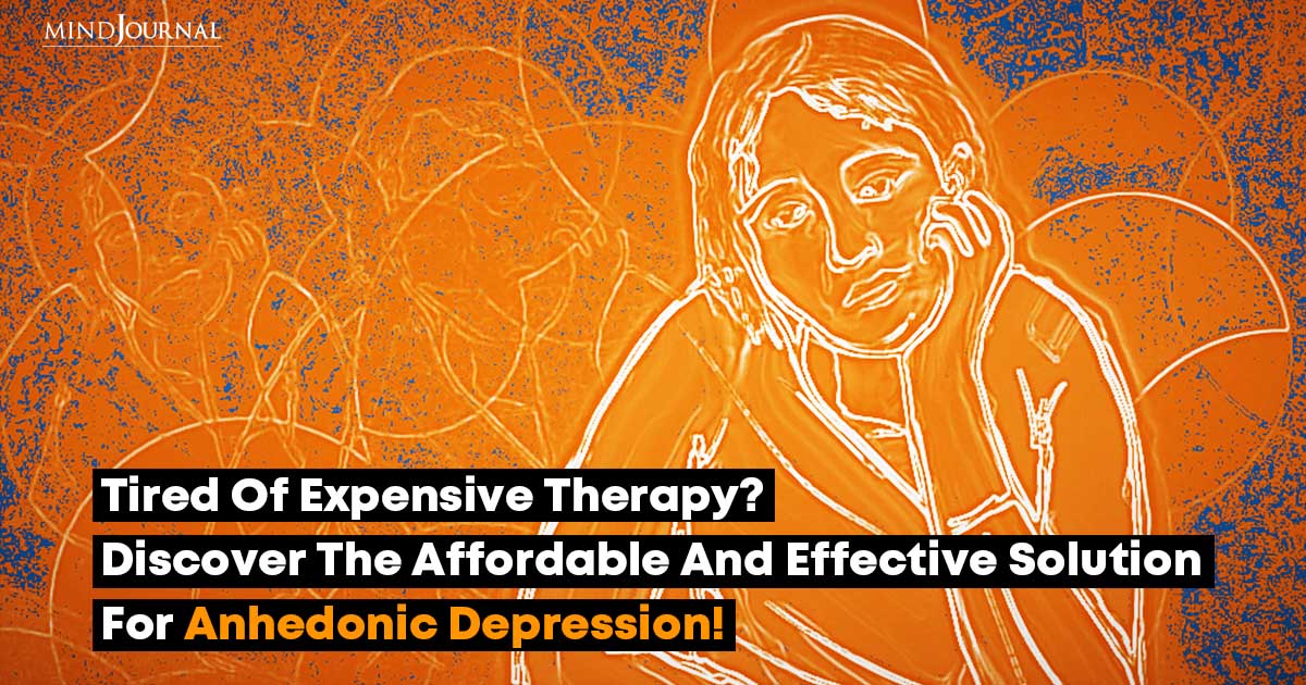 Is A Novel Talk Therapy Revolutionizing Anhedonic Depression Treatment? Study Suggests