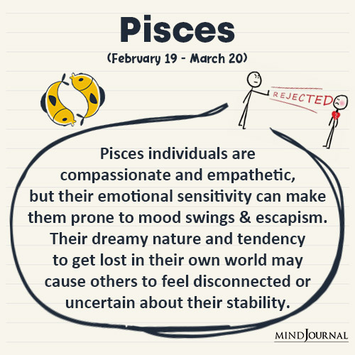 Pisces individuals are compassionate