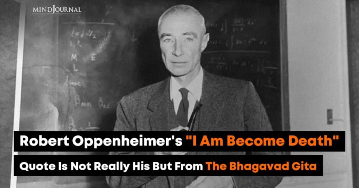 robert-oppenheimer-s-i-am-become-death-quote-is-not-his