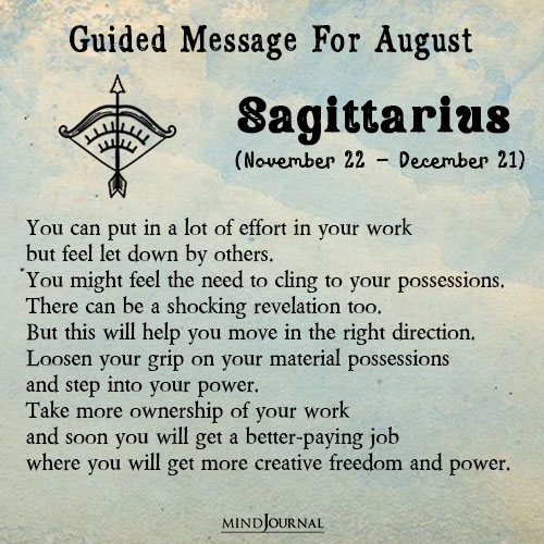Sagittarius You can put in a lot of effort in your work