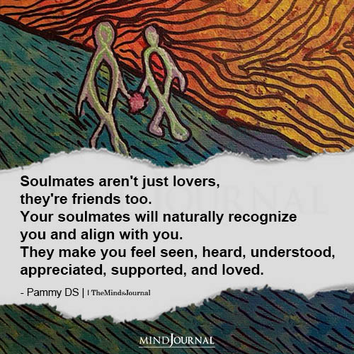 Soulmates Aren't Just Lovers