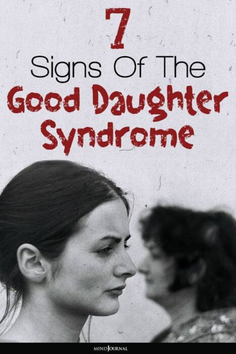 The Good Daughter Syndrome