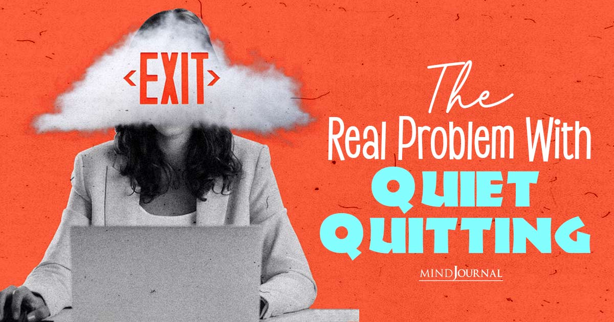 The Stealthy Exit: Understanding The True Problem With Quiet Quitting