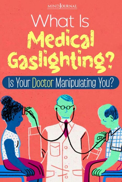 examples of medical gaslighting