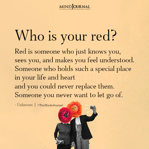Who Is Your Red