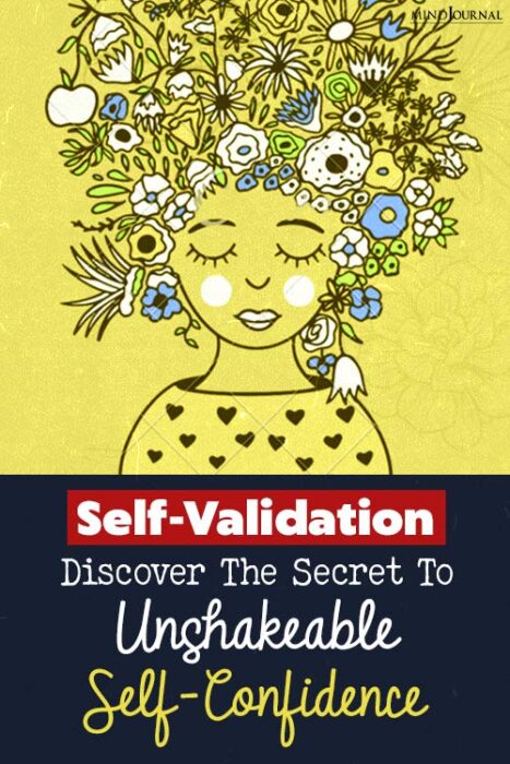 practicing self-validation