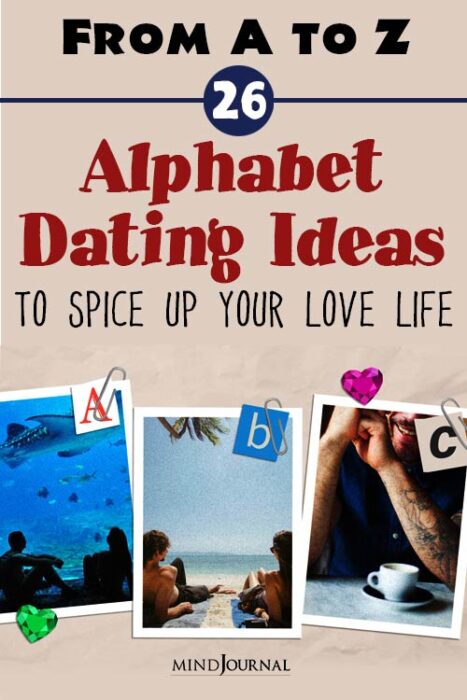 alphabet dating ideas
