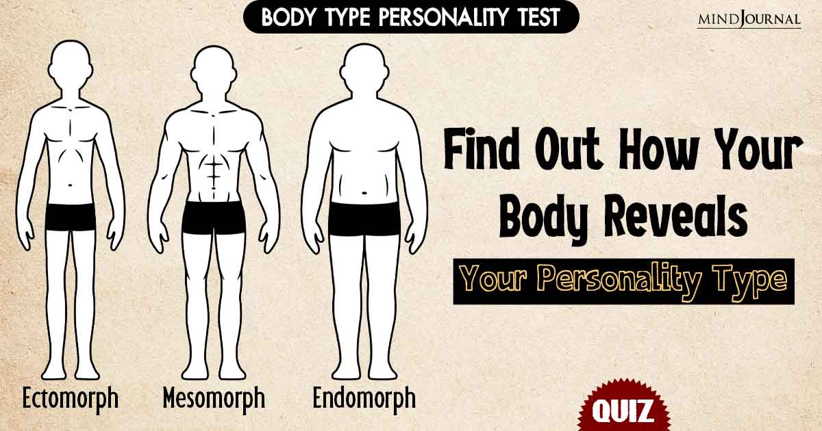 Body Type Personality Test: Find Out How Your Body Reveals Your Personality Type