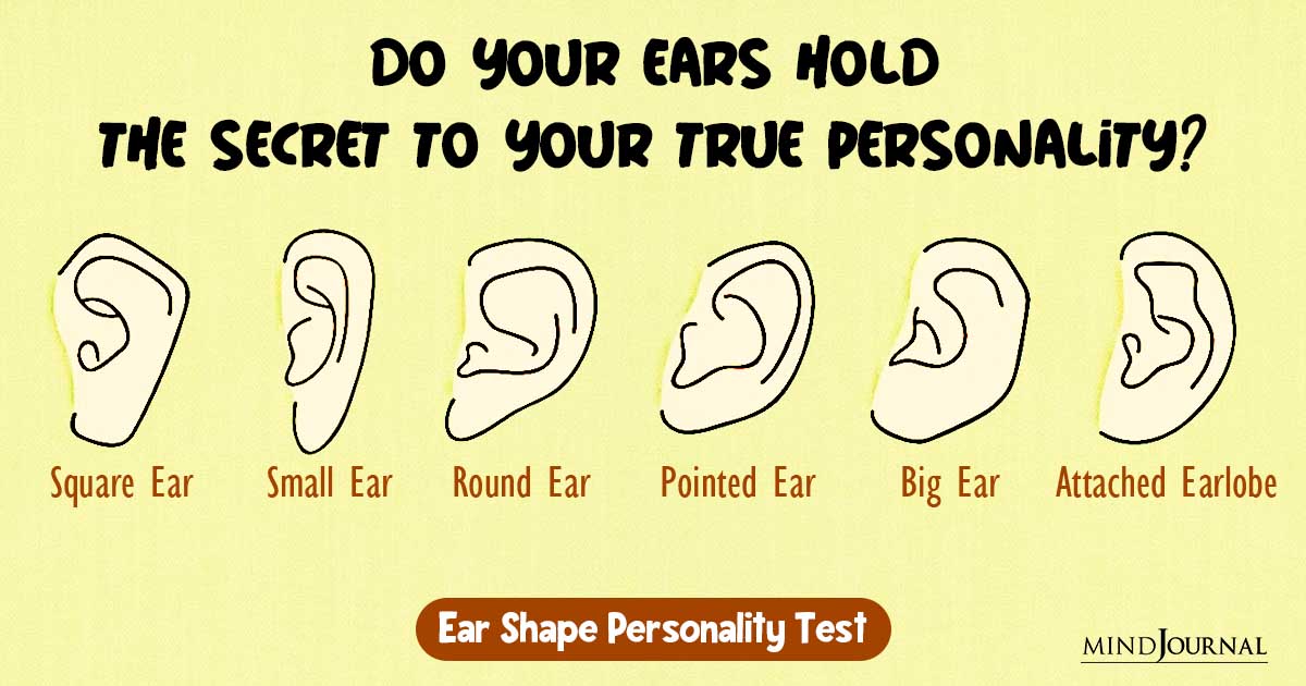 Ear Shape Personality Test: What Your Ear Reveals About You?