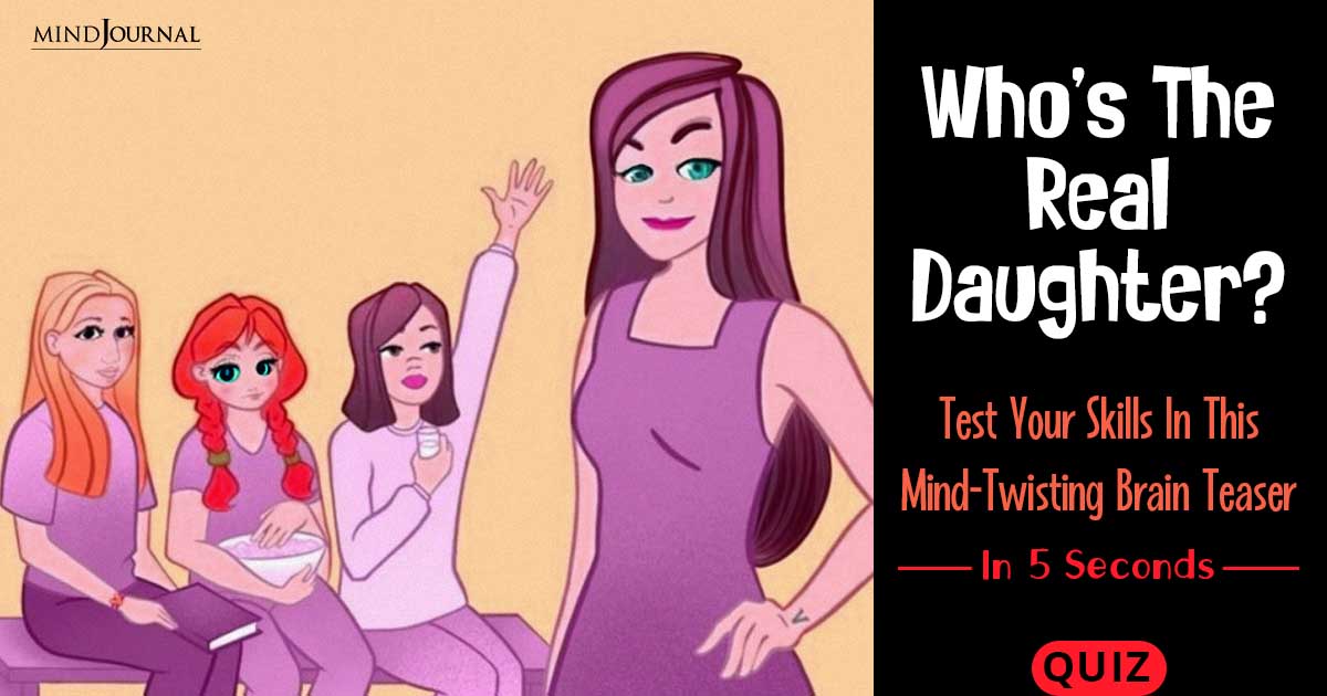 Are You Puzzle Savvy? Find Out Who Is The Real Daughter In This Mind-Twisting Brain Teaser