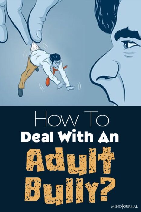 dealing with an adult bully
