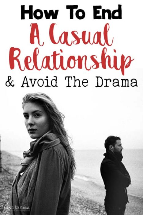 how to end a casual relationship