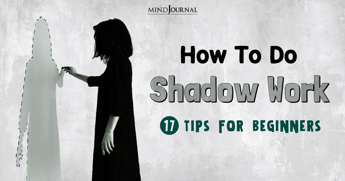 How To Do Shadow Work