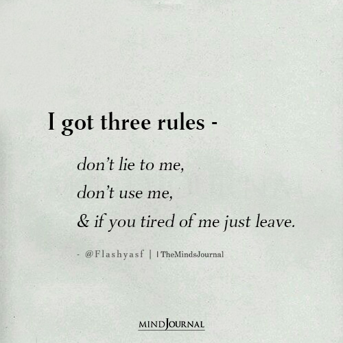 I Got Three Rules