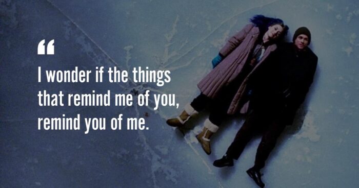 Quotes from the Eternal Sunshine of the Spotless Mind