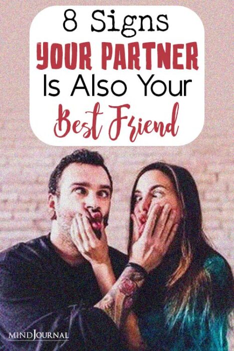 signs your partner is your best friend
