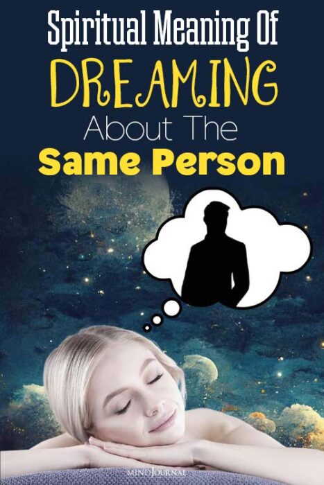 spiritual meaning of dreaming about the same person romantically
