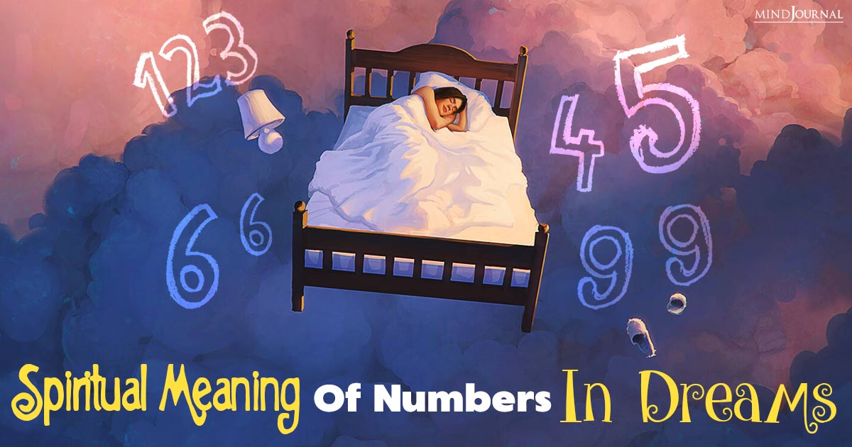The Deep Spiritual Meaning Of Numbers In Dreams: From 1 To 11:11