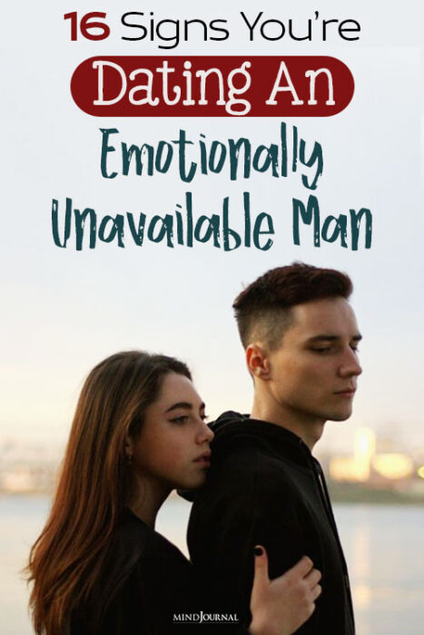 signs of an emotionally unavailable man
