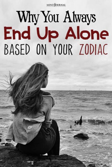 why you end up alone
