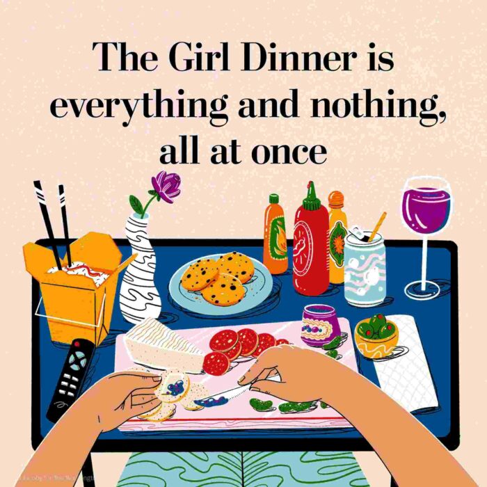 Girl Dinner Trend