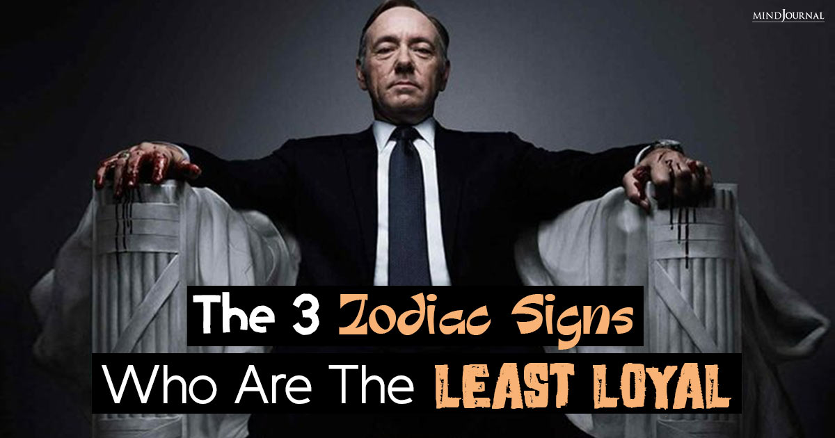 The 3 Least Loyal Zodiac Signs Who Seem Allergic To Commitment
