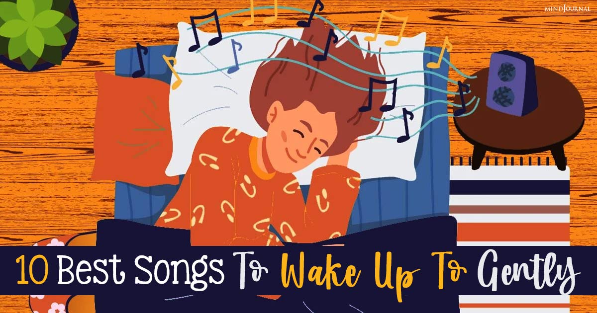 Ten Best Songs to Wake Up To Gently As Your Morning Alarm