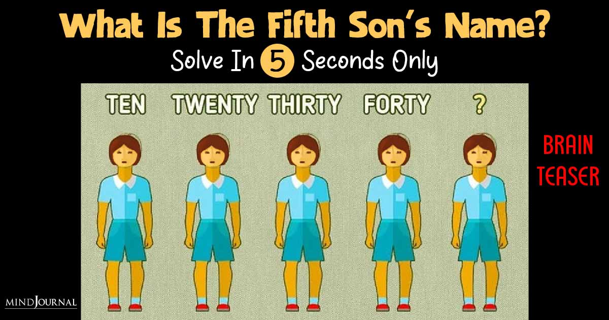 Find The Fifth Son's Name: Five Seconds BRAIN TEASER Challenge