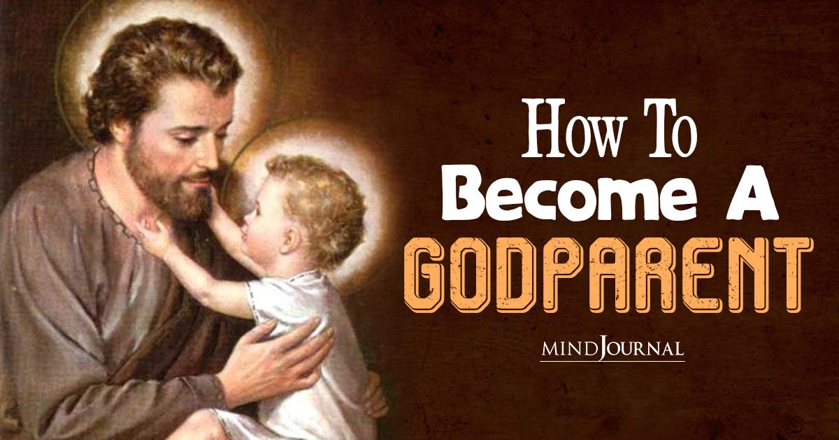 How To Become A Godparent: A Nine Tips To Spiritual Mentorship