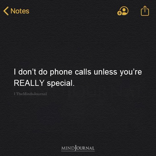 I Don't Do Phone Calls