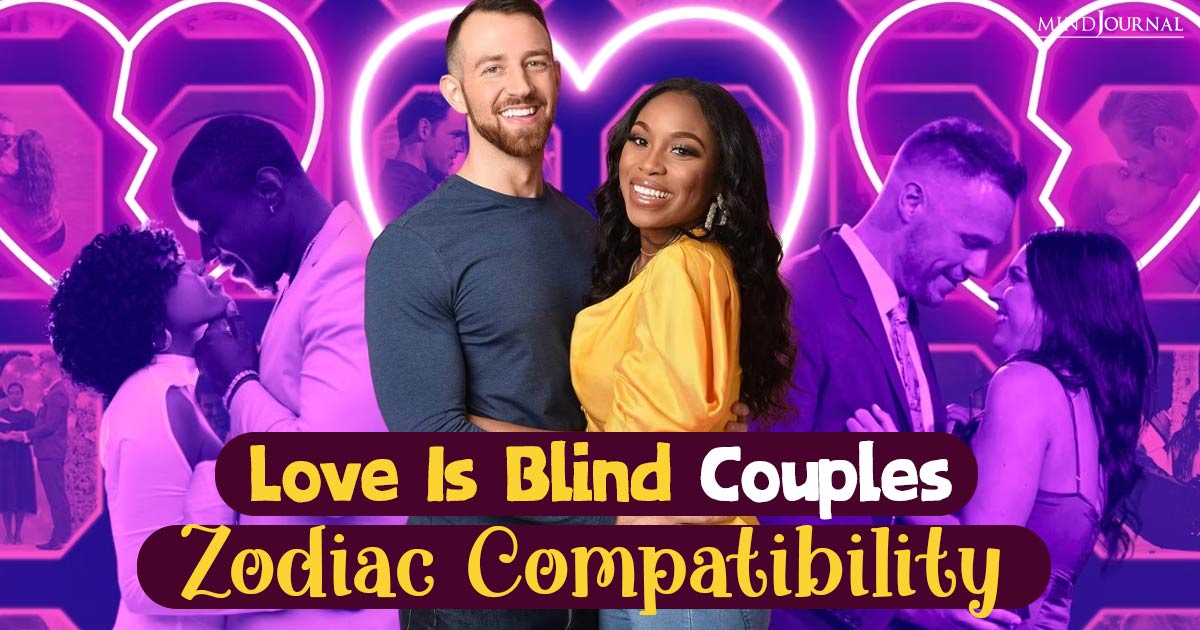 The Astrological Compatibility Between The Love Is Blind Couples
