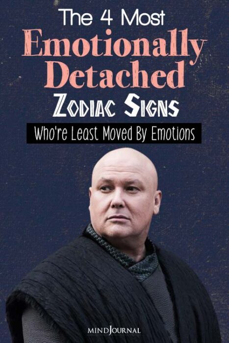 emotionally detached zodiac signs
