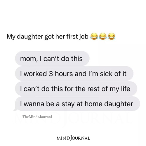 My Daughter Got Her First Job