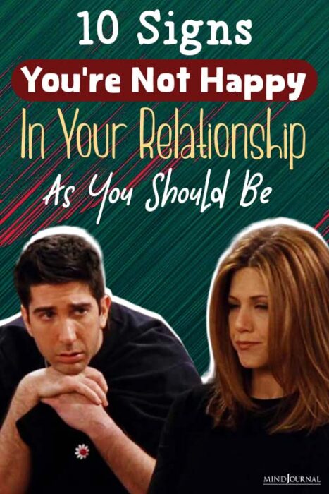 signs you are not happy in a relationship
