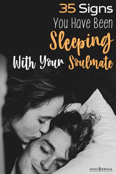 signs you have been sleeping with your soulmate